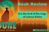 Dune — Book Review