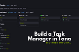 My Task Management Workflow in Tana