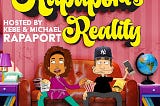 New ‘Rapaport’s Reality’ Podcast Takes On Reality TV