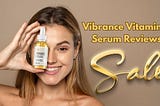 Vibrance Vitamin C Serum Australia Reviews: Dermatologists Are Shocked by These Results!