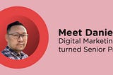 Alumni Spotlight: Daniel — From Digital Marketing Specialist to Senior Product Designer