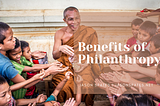 Benefits of Philanthropy | Jason Spates | Philanthropy & Community