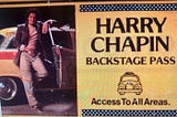 45 Years After His Death, Harry Chapin Matters More Than Ever.