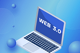 Web 3.0 Blockchain and Crypto: Definitions and Examples