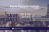 Come chat with us at the Paris Fintech Forum