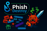 PhishDestroy — Free Phishing Protection