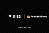 RIS3 to launch on PancakeSwap on March 8