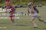Being a Treasurer for a Youth Sports Team — Jerry Swon | Community
