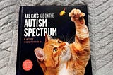 Front cover of book All cats are on the autism spectrum