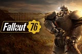 Videogaming: Beginners Guide to Fallout 76