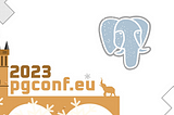 PGConf Europe 2023: Ans Unforgettable Journey — Part II