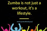 Zumba quotes