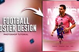 Football Poster Design using Photoshop — Mypstips