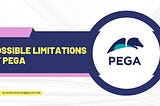 Possible Limitations of PEGA