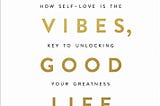 (Audiobooks) Good Vibes, Good Life: How Self-Love Is the Key to Unlocking Your Greatness Kindle…