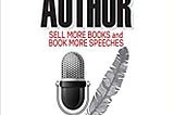 Download !PDF The Speaker Author: Sell More Books