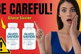 Gluco Savior- All Natural Ingredients for Blood Sugar Support [Latest 2024]