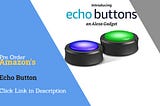 Amazon Alexa Echo Buttons Reviews — New Mirror, Mirror Plus, Mirror Buttons