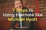 StartupGeist Blog - Using Evernote like Michael Hyatt