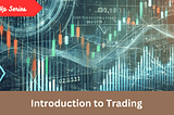 Introduction to trading for programmers