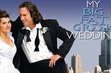 My Big Fat Greek Wedding