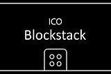 Honest Blockstack ICO review