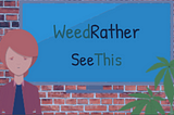 A New Animated Cannabis News Series