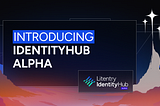 IdentityHub Alphaの紹介