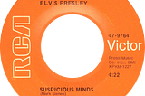 Elvis Presley, “Suspicious Minds,” and Retro-Gaslighting
