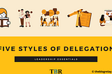 Five styles of delegation