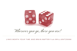The Dice — 005