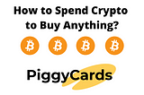 How to Buy Gift Cards using Bitcoin?