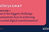 Let’s #AlteryxChat — ACE Edition | Alteryx