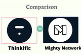 Thinkific vs Mighty Networks | Which one is the Best in 2022.