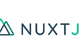 Benefits of Nuxt.js Development