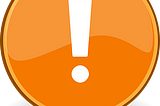 A large white exclamation point inside a two-tone orange circle with a brown border.