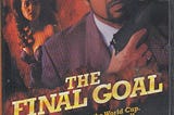 The Final Goal (1995) | Poster