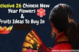 2024 Top 31 Chinese New Year Flowers + Fruits Ideas To Buy