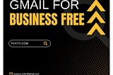 Buy Gmail For Business Free by PVATO