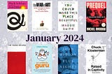 The Shelf Life of Edginess: January 2024 Reads