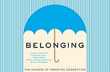 Belonging — Book Review