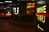 Drive thru