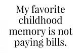 Adulthood Comes With A Cost Which I am Not Willing to Pay