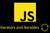 Iterators in Javascript
