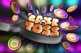 Choose a Side you Must — Cake Toss is here!