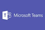 How to Successfully Implement Microsoft Teams