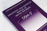 A Critical History of the DSM