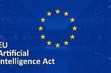Myths and Realities of the EU AI Act