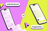 Split-screen graphic comparing infinite scroll and pagination on mobile screens.