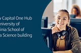 Launching the Capital One Hub at UVA School of Data Science